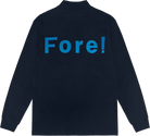Black long-sleeve shirt with 'Fore!' printed in blue on the back against a white background